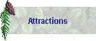 Attractions