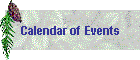 Calendar of Events